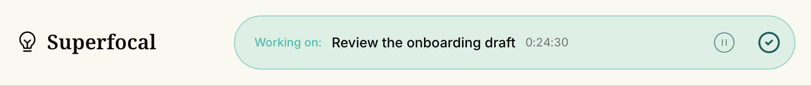 The header pill for the task you have started: Review the onboarding draft, with its running timer.